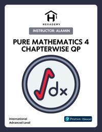 Pure Mathematics 4 Chapterwise Question Papers Pearson Edexcel International A Level by Hexademy