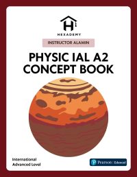 Physics IAL A2 Concept Book Pearson Edexcel International Advanced Level by Hexademy